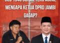 UUD 1945 Bukan Teks Asing, Tapi Mengapa Ketua DPRD Jambi Gagap?”